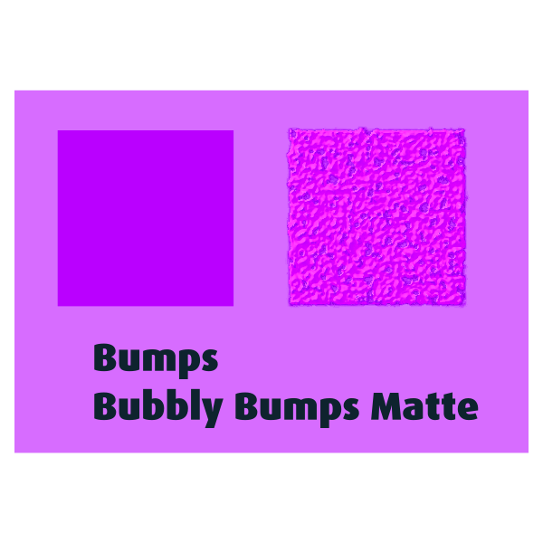 Bumps Bubbly Bumps Matte