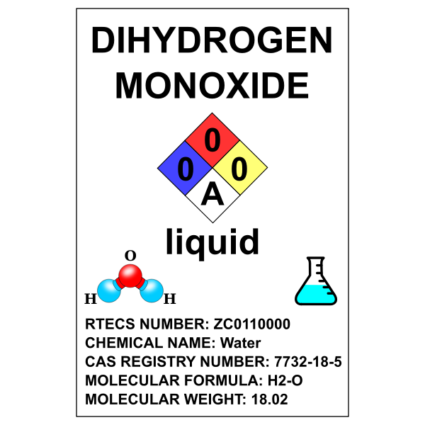 Dihydrogen oxide - funny water bottle label