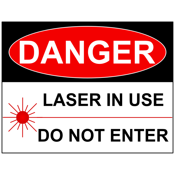 "Laser in use" sign vector image