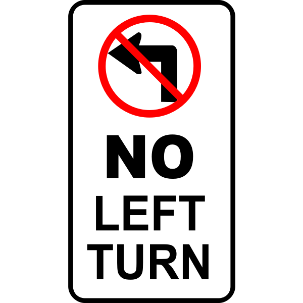 No turn left traffic roadsign vector image