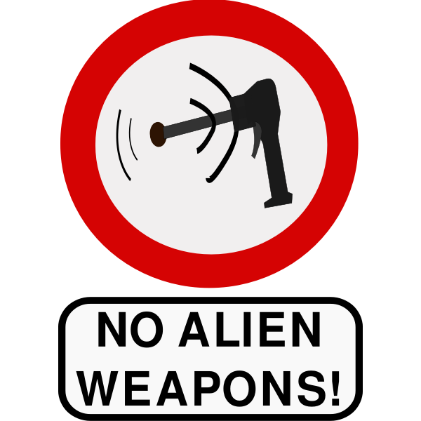 No alien weapons