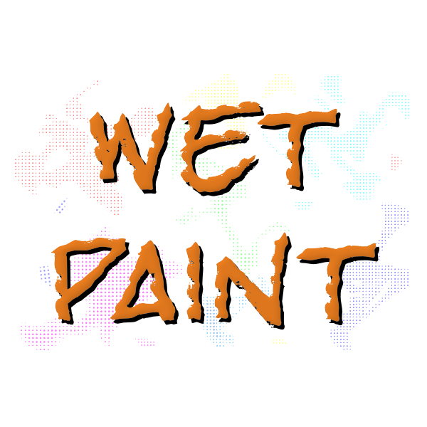 Wet paint typography