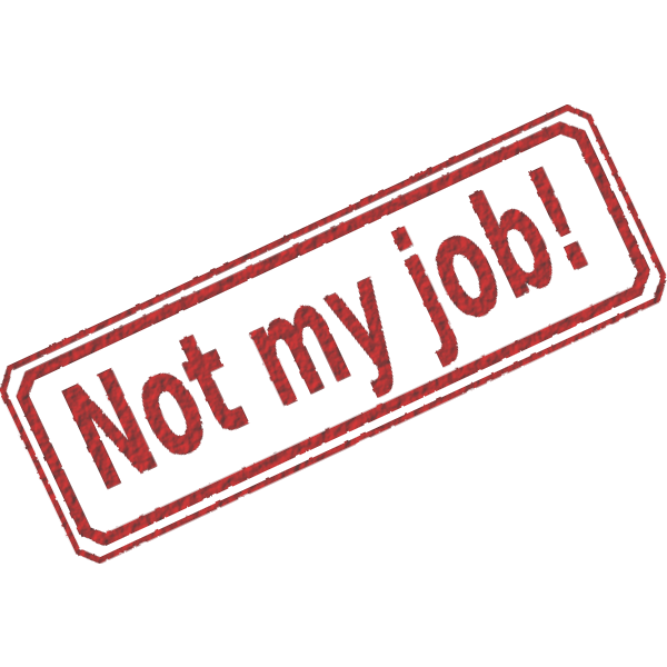 Not my job stamp imprint vector image