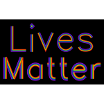 Lives Matter